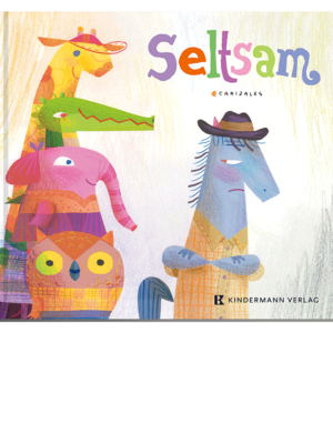 Seltsam – Kindermann Verlag